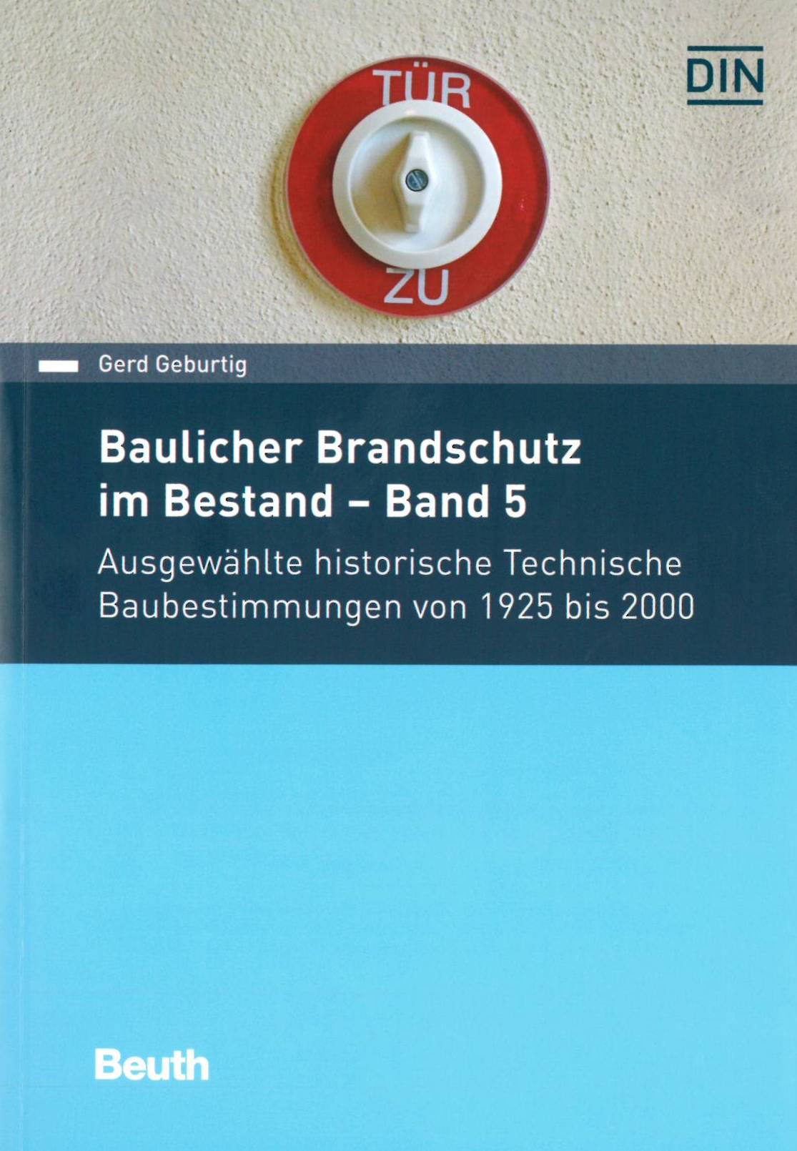 Baulicher Brandschutz im Bestand